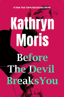 Before The Devil Breaks You book cover3